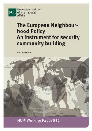 The European Neighbourhood Policy: an Instrument for Security Community Building