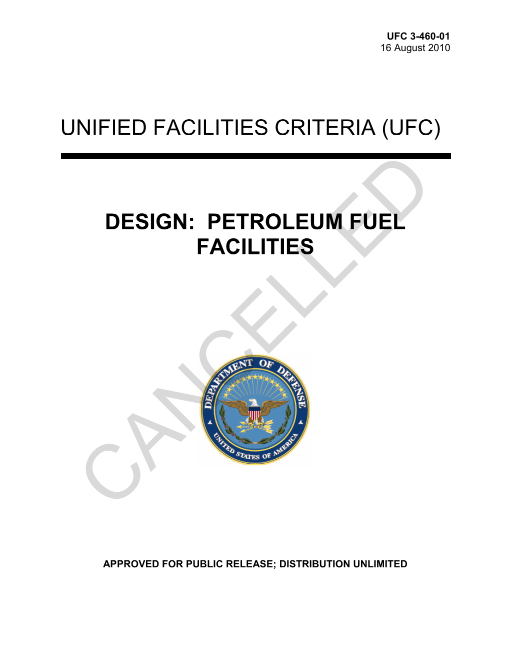 UFC 3-460-01 Design: Petroleum Fuel Facilities