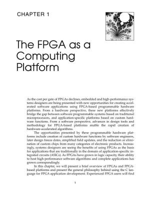 The FPGA As a Computing Platform
