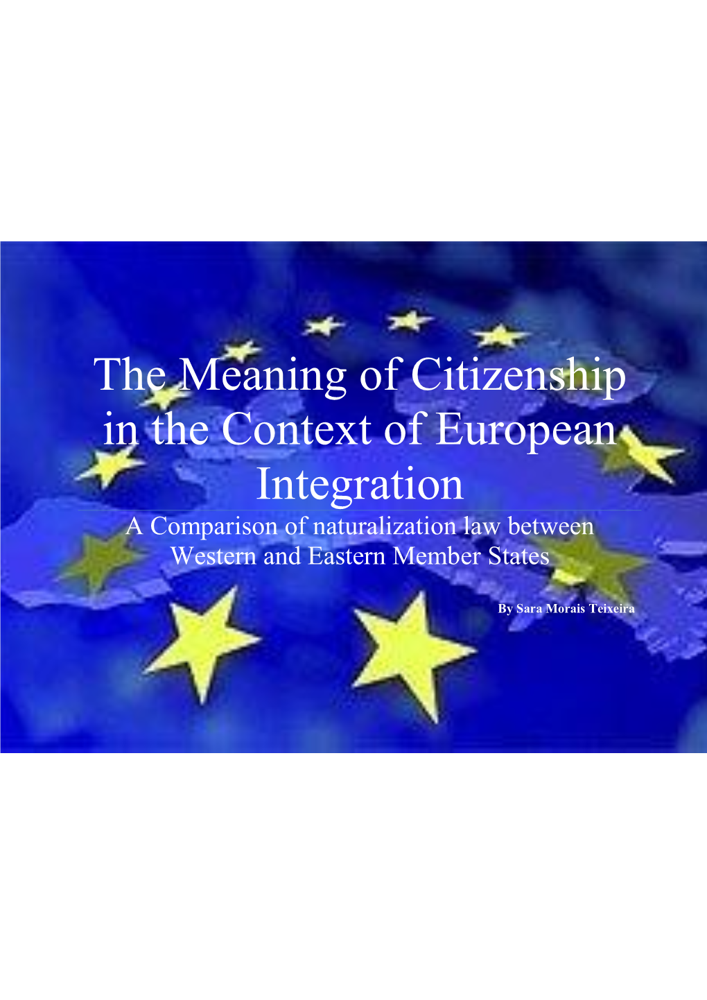 the-meaning-of-citizenship-in-the-context-of-european-integration-a