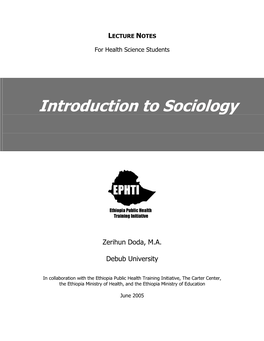 Introduction to Sociology. Lecture Notes for Health