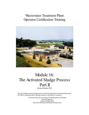 The Activated Sludge Process Part II Revised October 2014
