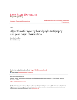 Algorithms for Synteny-Based Phylostratigraphy and Gene Origin Classification Zebulun Arendsee Iowa State University