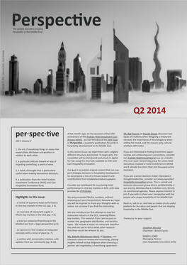 Perspective, a Quarterly Publication Focused on Setting the Mood, and the Reasons Why Cultural Hospitality Development in the Middle East