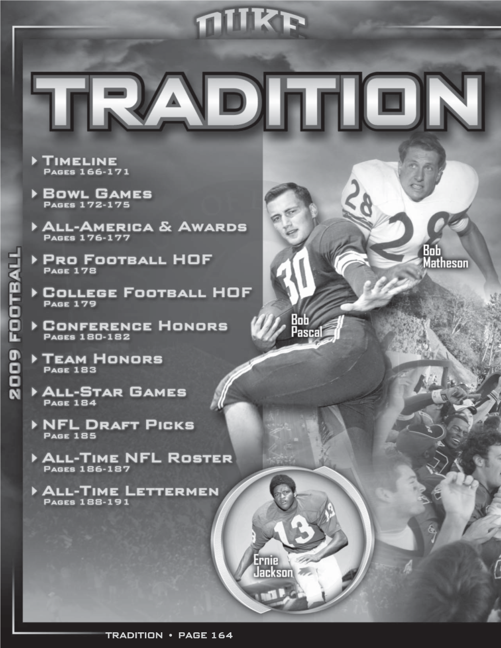 1938 DUKE FOOTBALL Clarkston Hines for a 97-Yard Touch- Unbeaten G Untied G Unscored Upon Down to Establish Duke’S Longest Play from Scrimmage