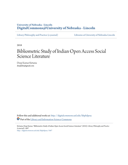 Bibliometric Study of Indian Open Access Social Science Literature Deep Kumar Kirtania Deepkrlis@Gmail.Com