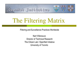 The Filtering Matrix
