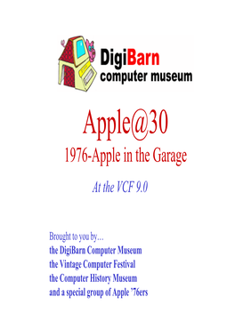 Apple@30 1976-Apple in the Garage at the VCF 9.0