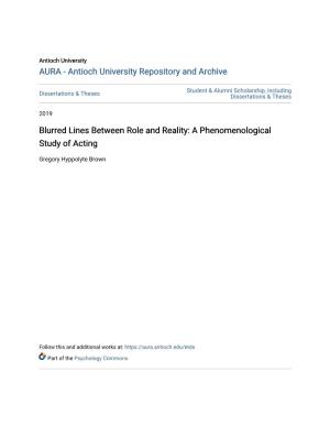 Blurred Lines Between Role and Reality: a Phenomenological Study of Acting