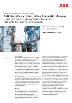 Optimize Refinery Hydrotreating & Catalytic Reforming Using Fast On