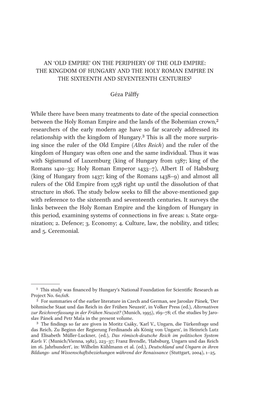 The Kingdom of Hungary and the Holy Roman Empire in the Sixteenth and Seventeenth Centuries1