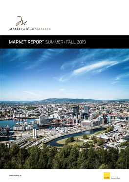 Market Report Summer / Fall 2019