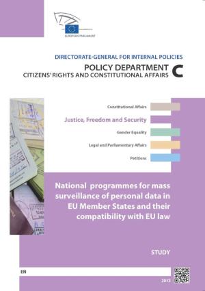National Programmes for Mass Surveillance of Personal Data in Eu Member States and Their Compatibility with Eu Law