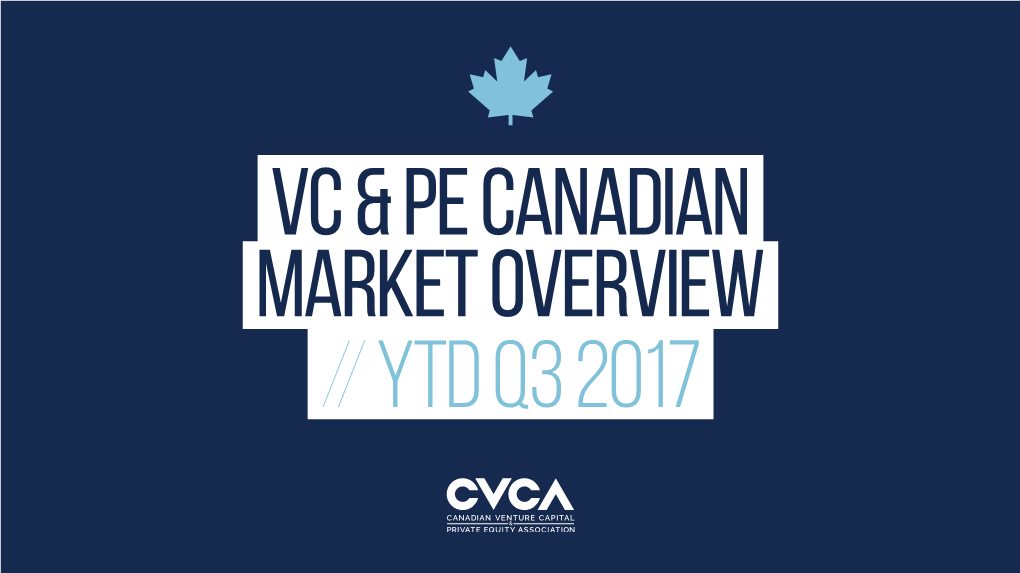 Vc & Pe Canadian Market Overview