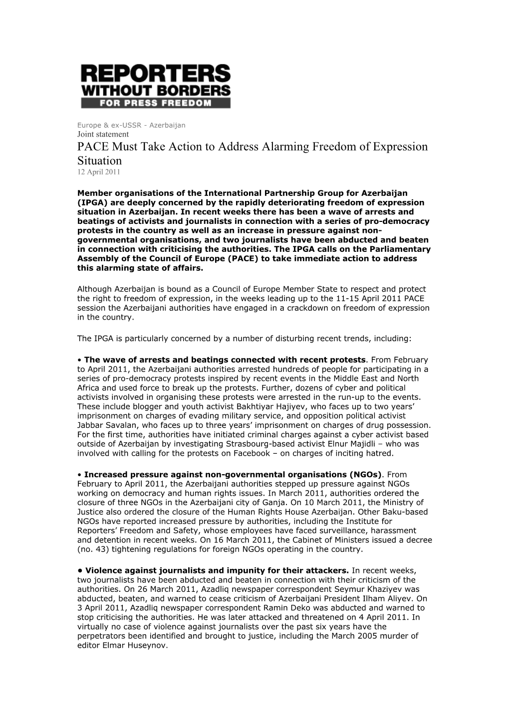 PACE Must Take Action to Address Alarming Freedom of Expression Situation 12 April 2011