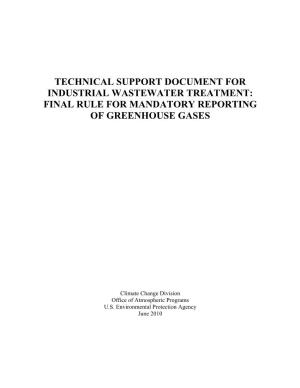 Technical Support Document for Industrial Wastewater Treatment: Final Rule for Mandatory Reporting of Greenhouse Gases