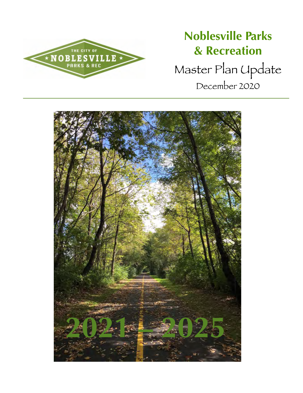 20212025 Noblesville Parks and Recreation Master Plan 20212025 Page C