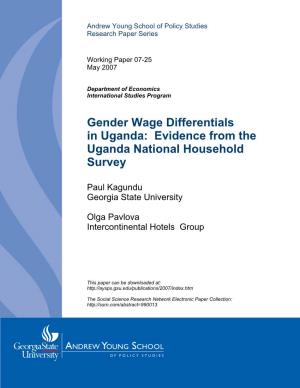 Gender Wage Differentials in Uganda: Evidence from the Uganda National Household Survey1