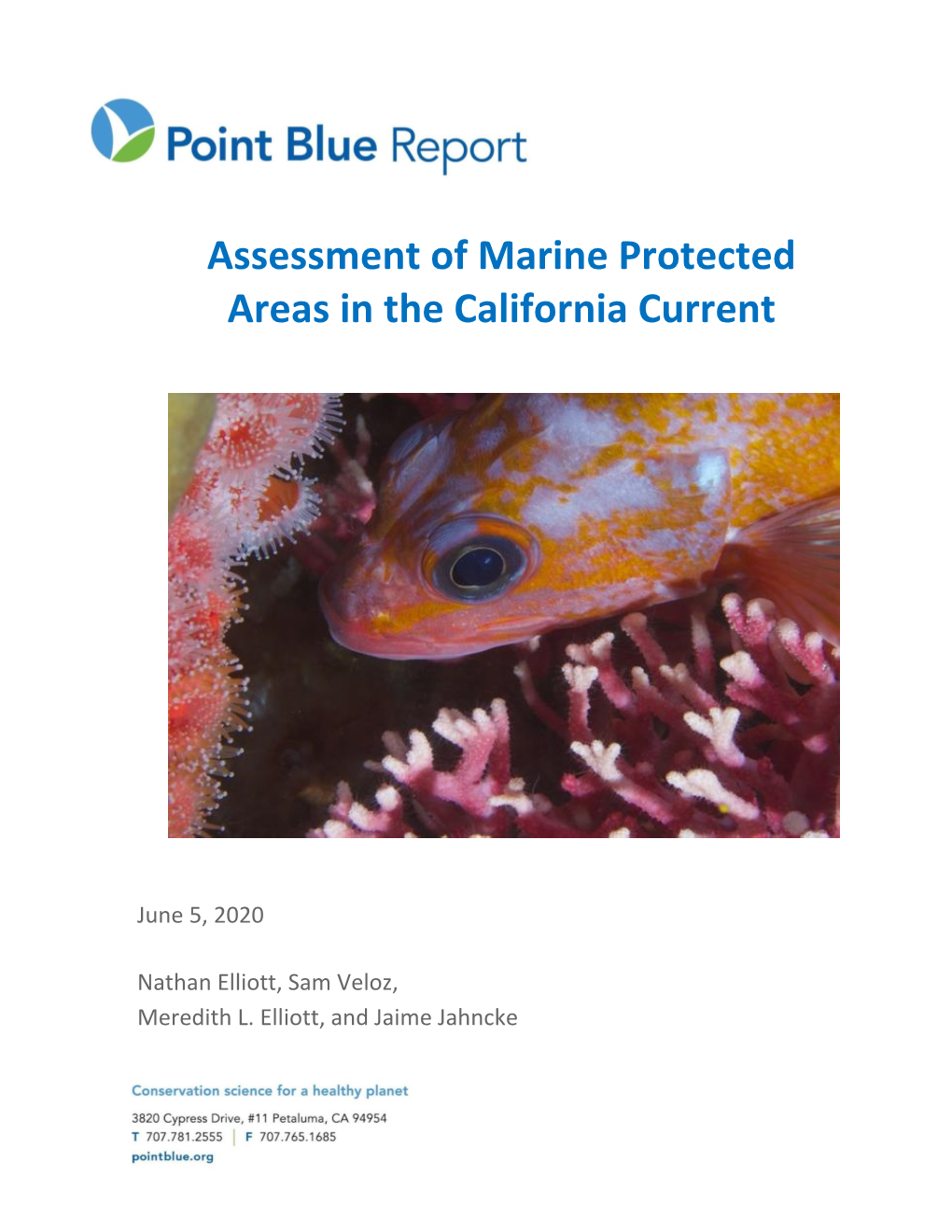 Assessment of Marine Protected Areas in the California Current