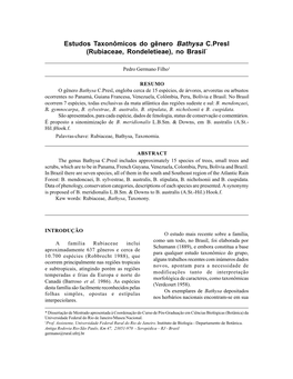 Estudos Taxonômicos Do Gênero Bathysa C.Presl (Rubiaceae, Rondeletieae), No Brasil*