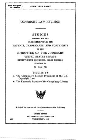 Study 5: the Compulsory License Provisions of the U.S. Copyright