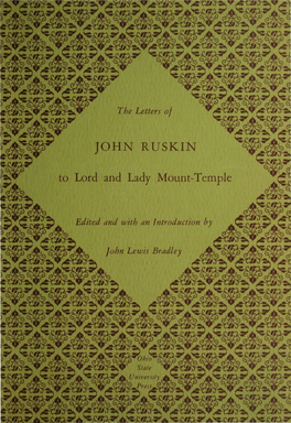 JOHN RUSKIN to Lord and Lady Mount-Temple $6.25