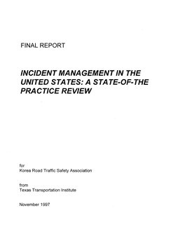 Incident Management in the United States: a State-Of-The Practice Review