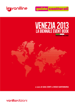 VENEZIA 2013, Le Edizioni “Event Book”, Come Quella Un Event Book Dedicato Alla 55