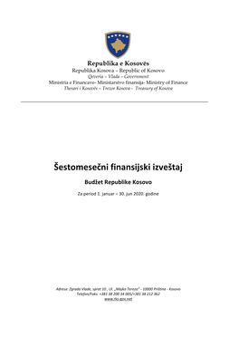 Šestomesečni Finansijski Izveštaj 2020 30/07/2020