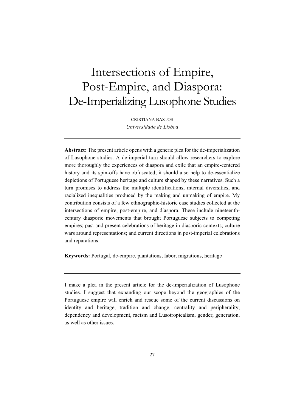 Intersections of Empire, Post-Empire, and Diaspora: De-Imperializing Lusophone Studies