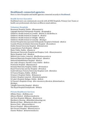 Healthmail: Connected Agencies Here Is a List of Hospitals and Health Agencies Connected Securely to Healthmail