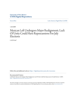 Mexican Left Undergoes Major Realignment; Lack of Unity Could Have Repercussions for July Elections by LADB Staff Category/Department: Mexico Published: 2009-01-28