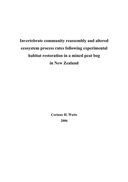 Invertebrate Community Reassembly and Altered Ecosystem Process Rates Following Experimental Habitat Restoration in a Mined Peat Bog in New Zealand