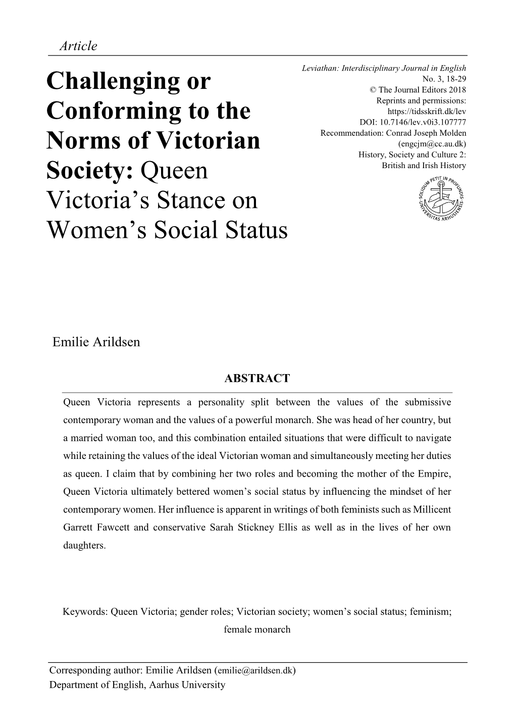 Challenging Or Conforming to the Norms of Victorian Society: Queen Victoria's Stance on Women's Social Status
