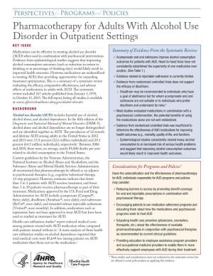 Pharmacotherapy for Adults with Alcohol Use Disorder in Outpatient