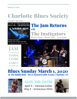 Charlotte Blues Society Monthly E-Bluesletter the Jam Returns with the Instigators Doors 6Pm Band 7Pm Jam 8Pm