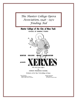 Hunter College Opera Association, 1946-1972