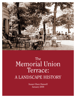 Memorial Union Terrace: a LANDSCAPE HISTORY