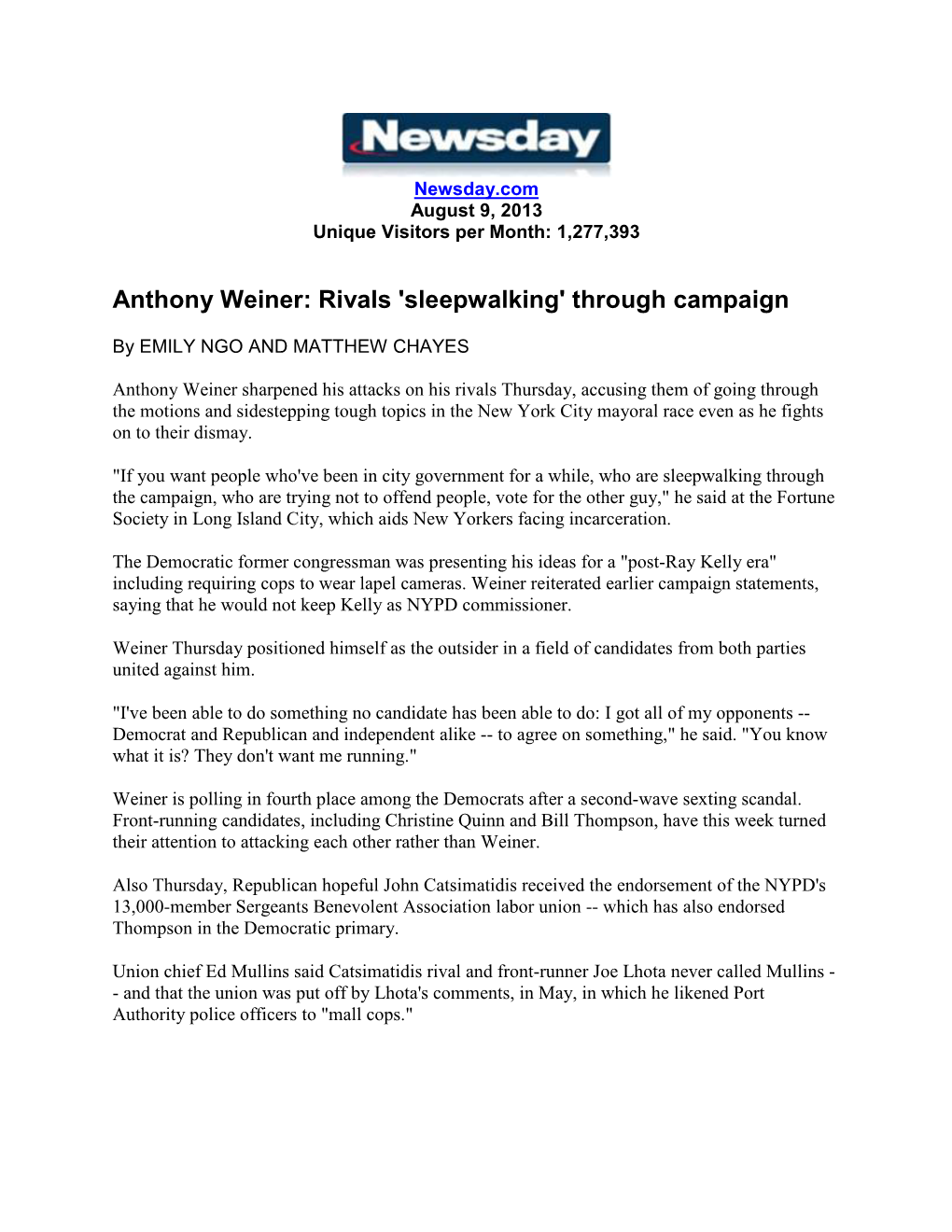 Anthony Weiner: Rivals 'Sleepwalking' Through Campaign