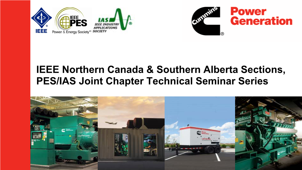 IEEE Northern Canada & Southern Alberta Sections, PES/IAS Joint Chapter Technical Seminar Series