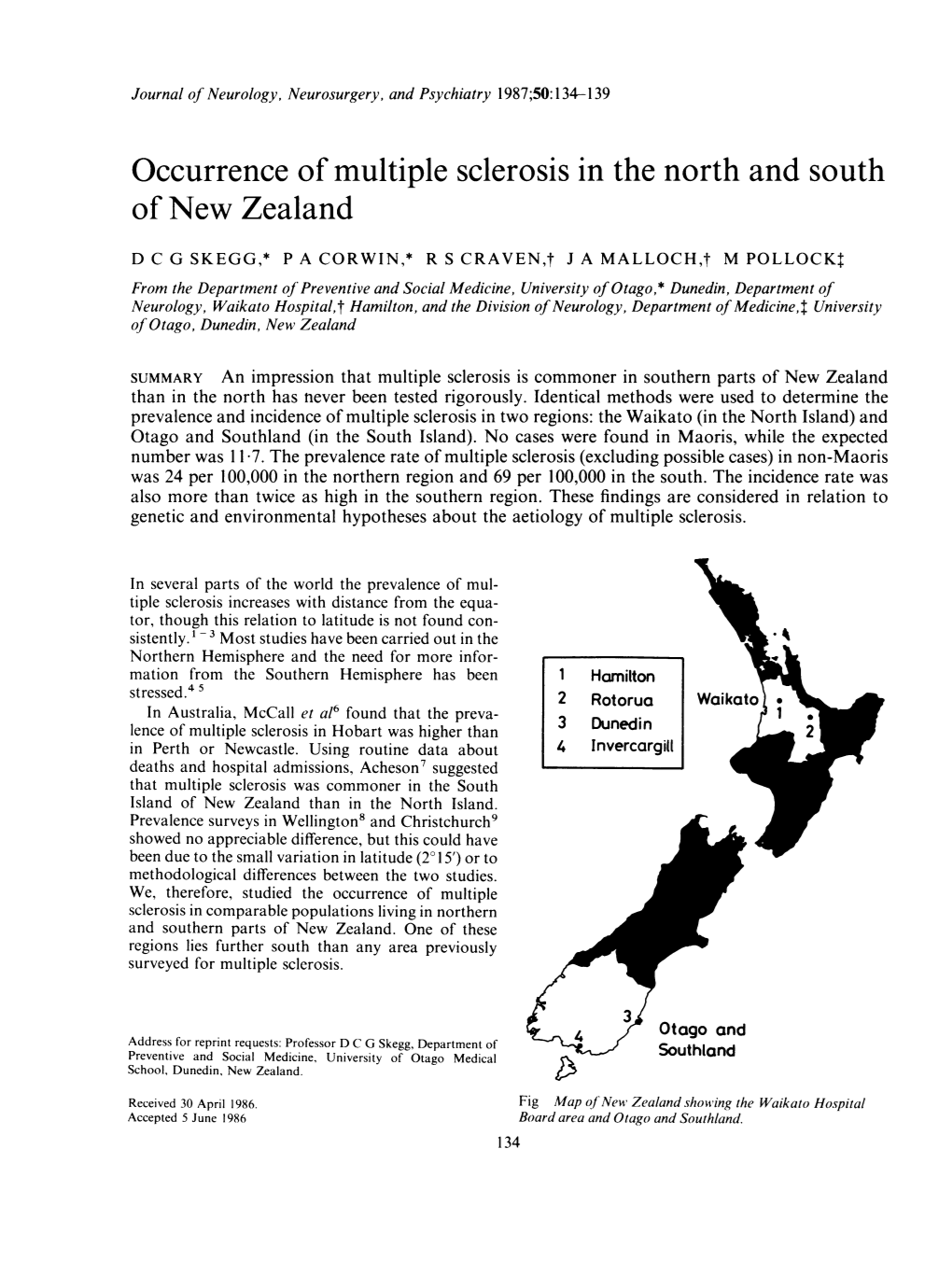 Occurrence of Multiple Sclerosis in the North and South of New Zealand