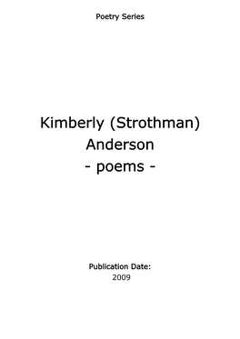 Kimberly (Strothman) Anderson - Poems