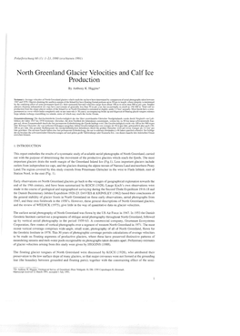North Greenland Glaeier Veloeities and Calf Lee Produetion