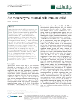 Are Mesenchymal Stromal Cells Immune Cells? Martin J Hoogduijn