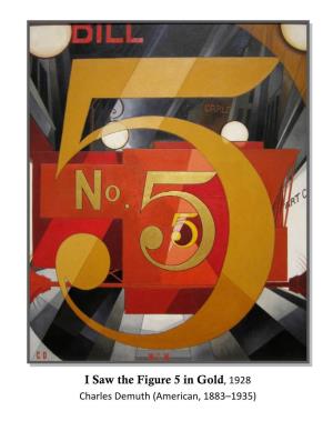 I Saw the Figure 5 in Gold, 1928 Charles Demuth (American, 1883–1935)