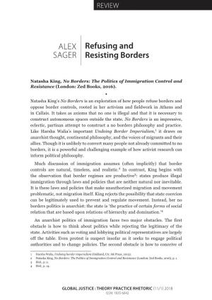 Refusing and Resisting Borders ALEX SAGER