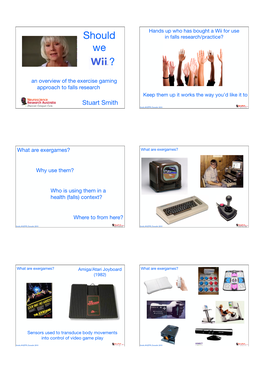 Should We Wii? an Overview of the Exergame Approach to Fall Risk