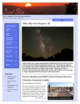 Desert Skies Since 1954 Summer 2014 Volume LX, Issue 2 Milky Way from Dragoon, AZ Inside This Issue