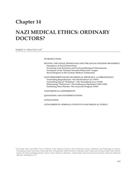 Chapter 14 NAZI MEDICAL ETHICS: ORDINARY DOCTORS?