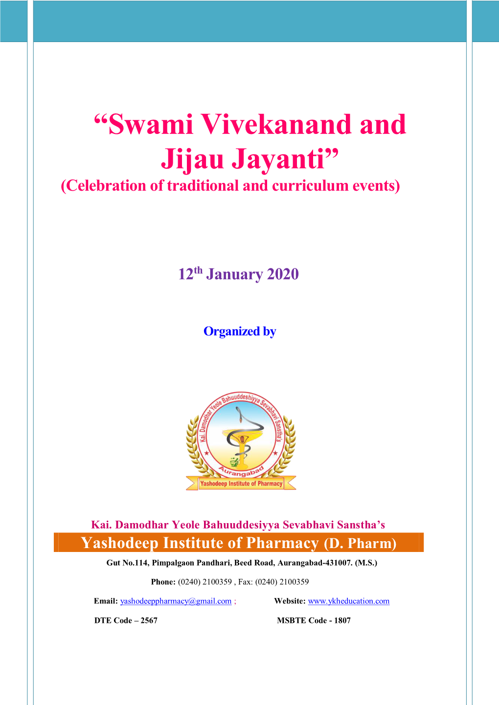 “Swami Vivekanand and Jijau Jayanti” (Celebration of Traditional and Curriculum Events)